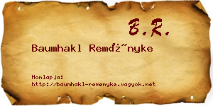 Baumhakl Reményke névjegykártya